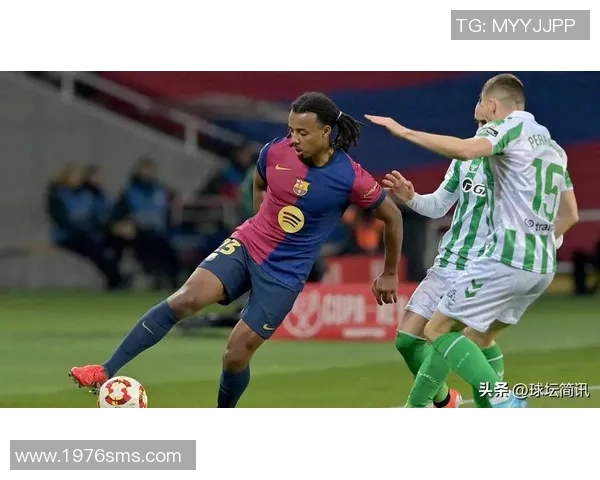 2017年巴萨对阵贝蒂斯精彩竞猜分析与赛事回顾
